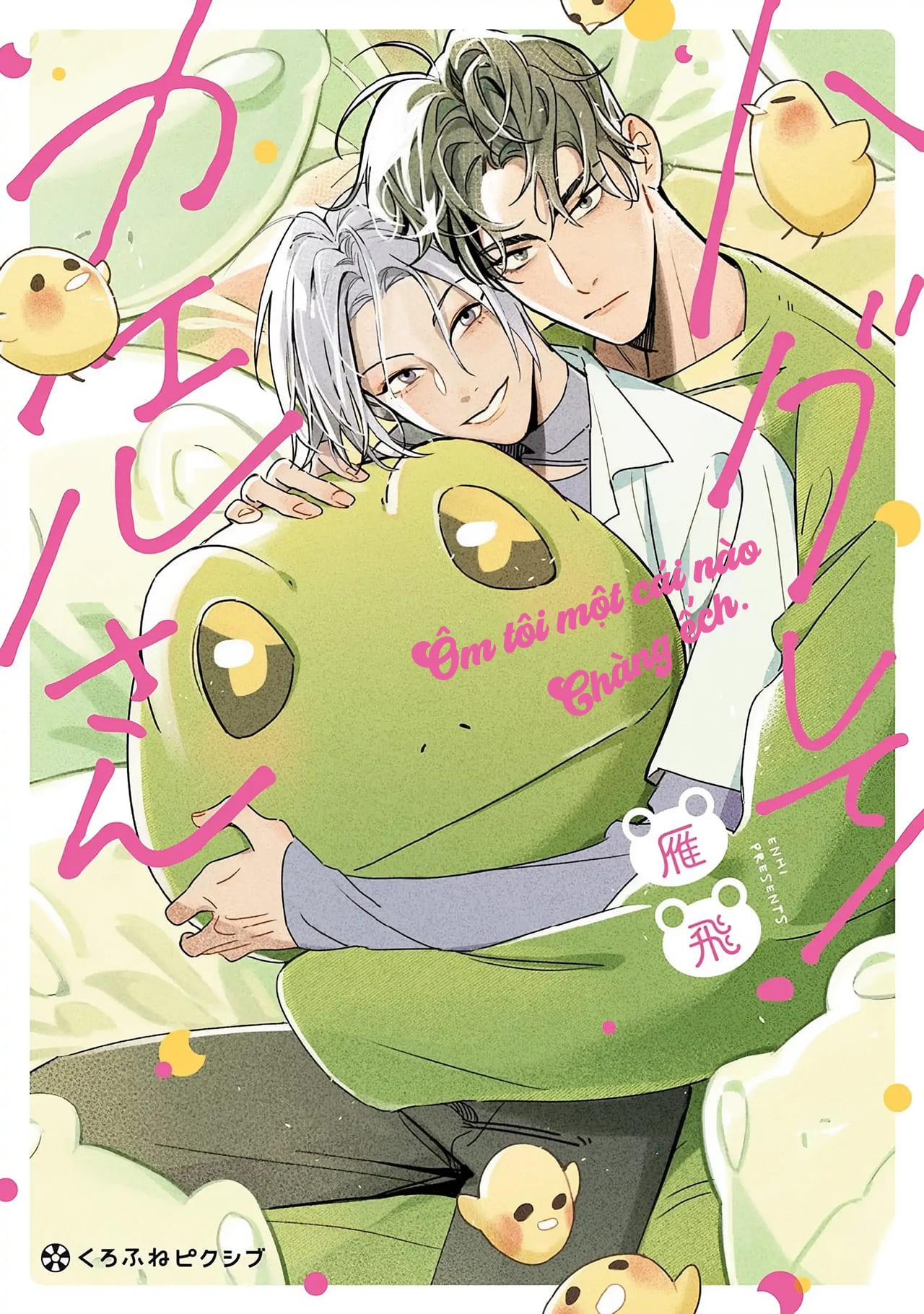 Đọc truyện (END) Ôm Tôi Một Cái Nào, Chàng Ếch - Chapter 2