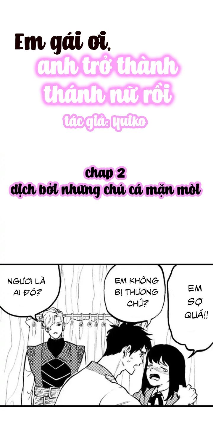 Đọc truyện Em Gái Ơi, Anh Trở Thành Thánh Nữ Rồi - Chapter 2