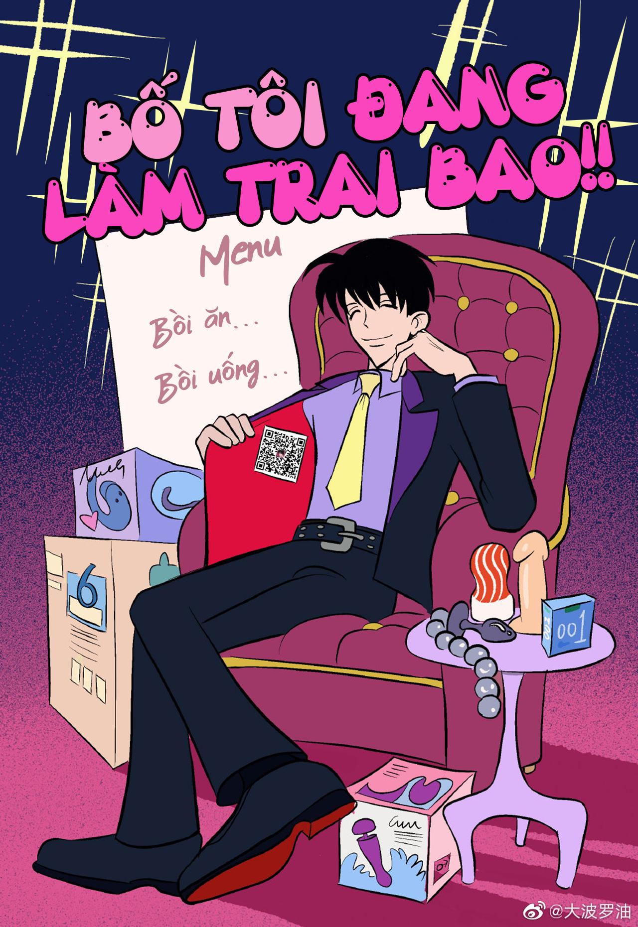 Đọc truyện Bố Tôi Làm Trai Bao - Chapter 1