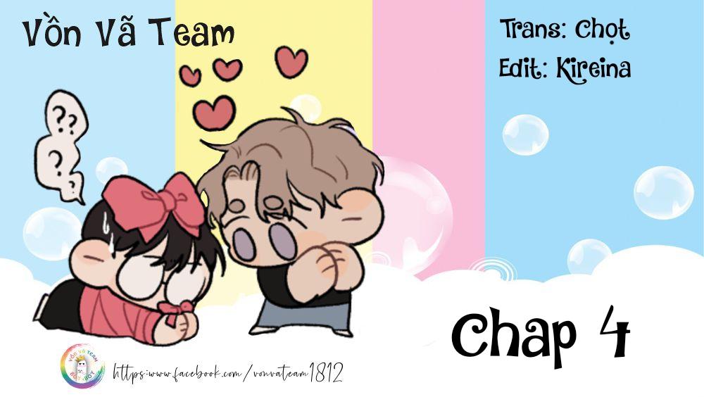 Đọc truyện (END) Ôm Tôi Một Cái Nào, Chàng Ếch - Chapter 4