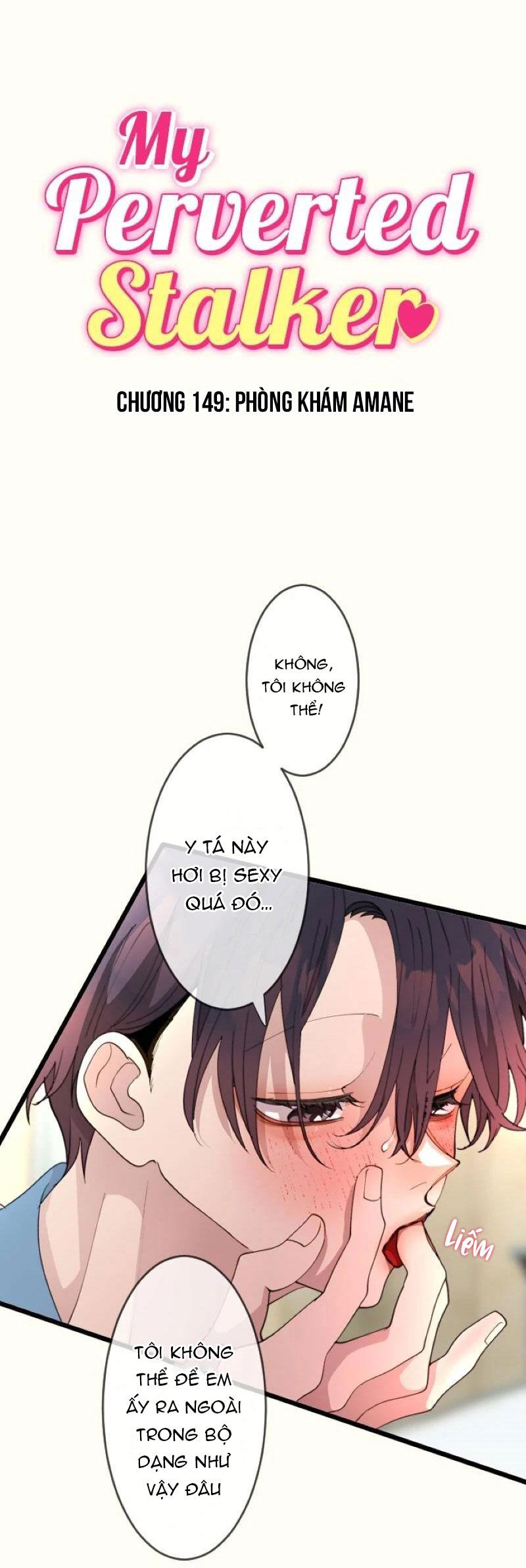 Đọc truyện Kẻ Theo Dõi Biến Thái Của Tôi - Chapter 149