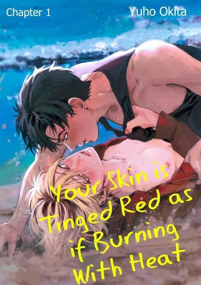 Đọc truyện Làn da em đang cháy bỏng vì khao khát - Chapter 1