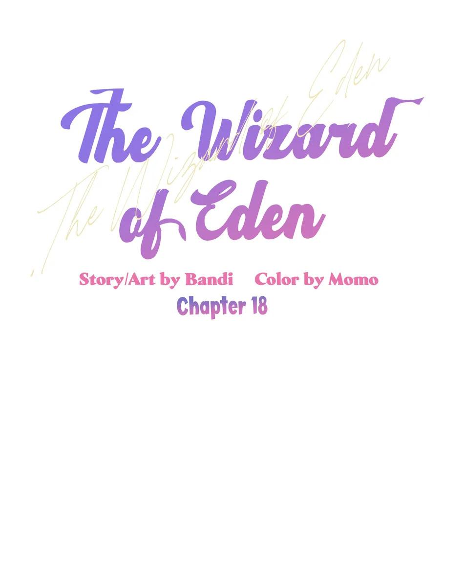 Đọc truyện Phù Thủy Xứ Eden - Chapter 18