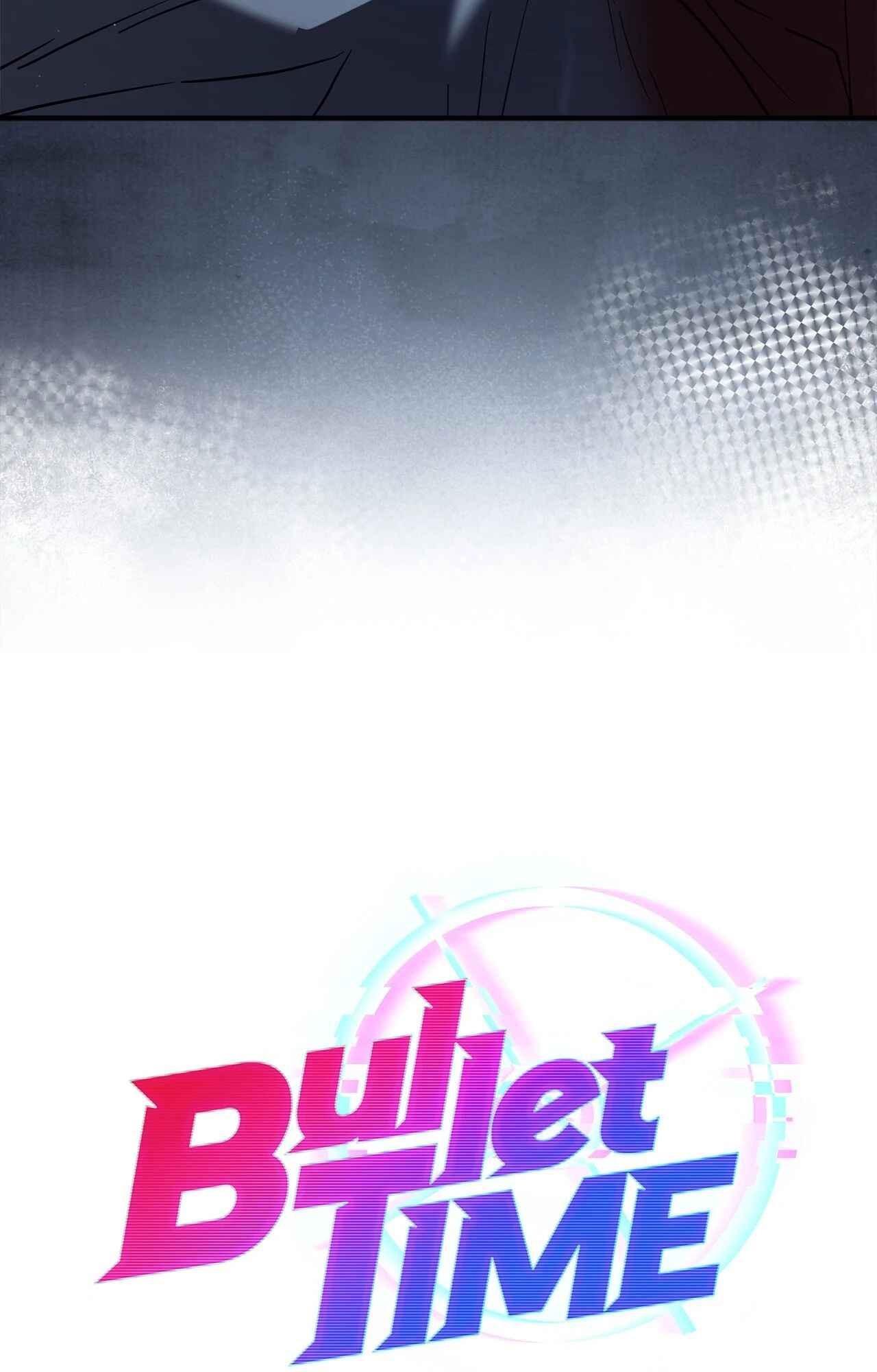 Đọc truyện BULLET TIME - Chapter 18
