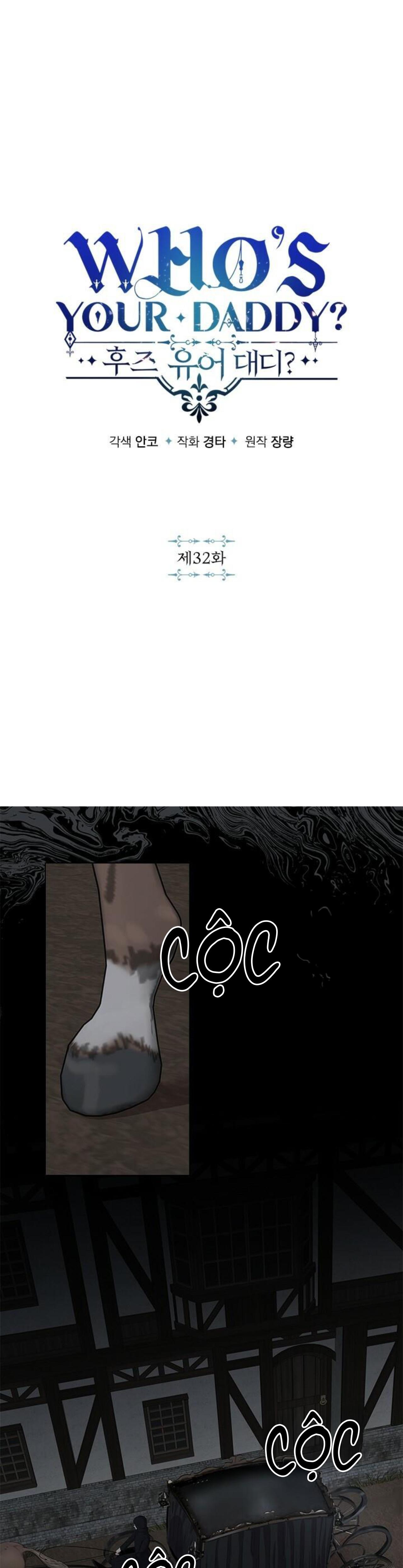 Đọc truyện Who’s your daddy - Chapter 32