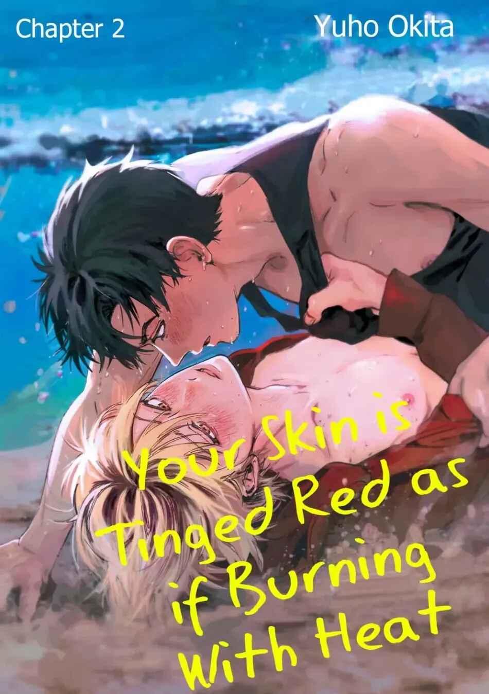 Đọc truyện Làn da em đang cháy bỏng vì khao khát - Chapter 2