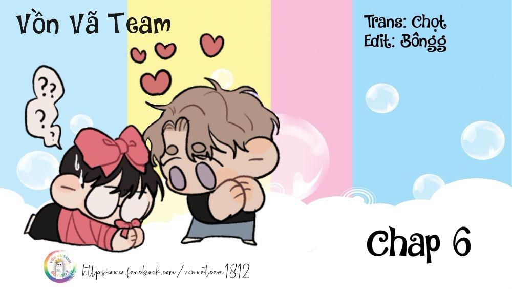 Đọc truyện (END) Ôm Tôi Một Cái Nào, Chàng Ếch - Chapter 6
