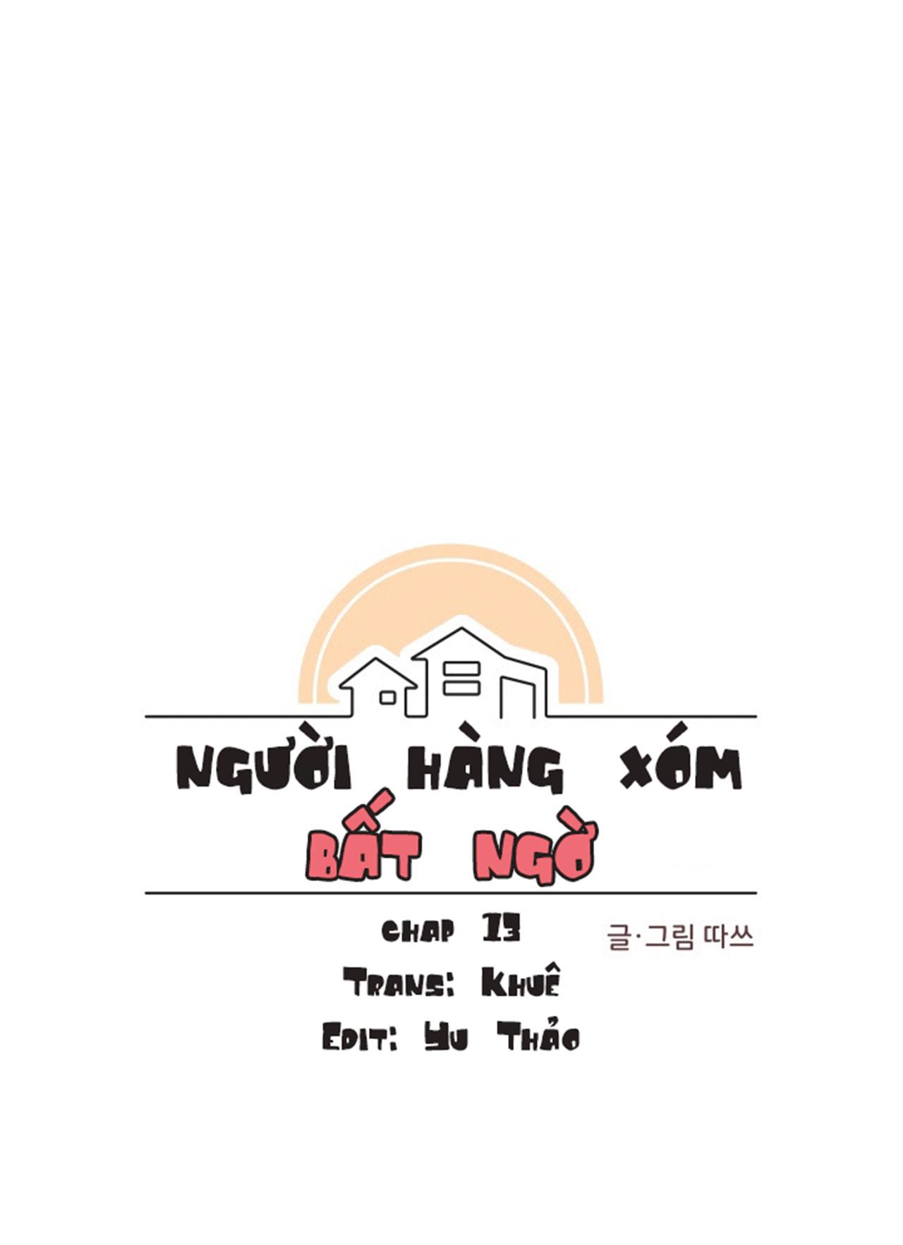 Đọc truyện Người Hàng Xóm Bất Ngờ - Chapter 13