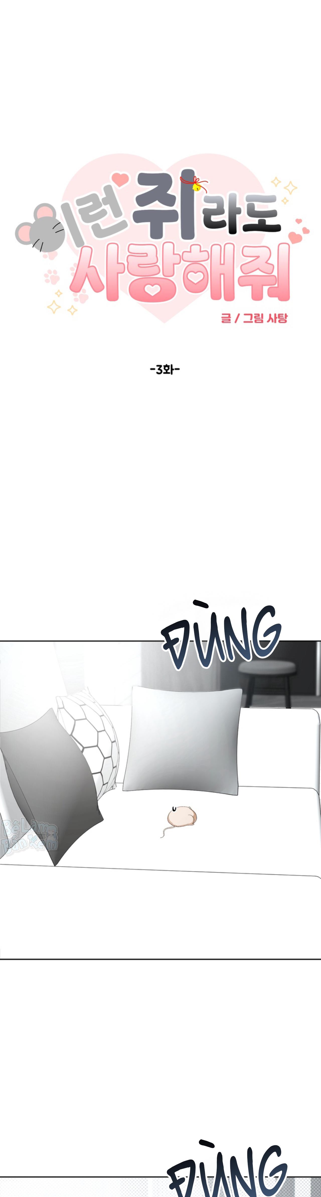 Đọc truyện XIN HÃY YÊU THƯƠNG DÙ TÔI LÀ CHUỘT - Chapter 3