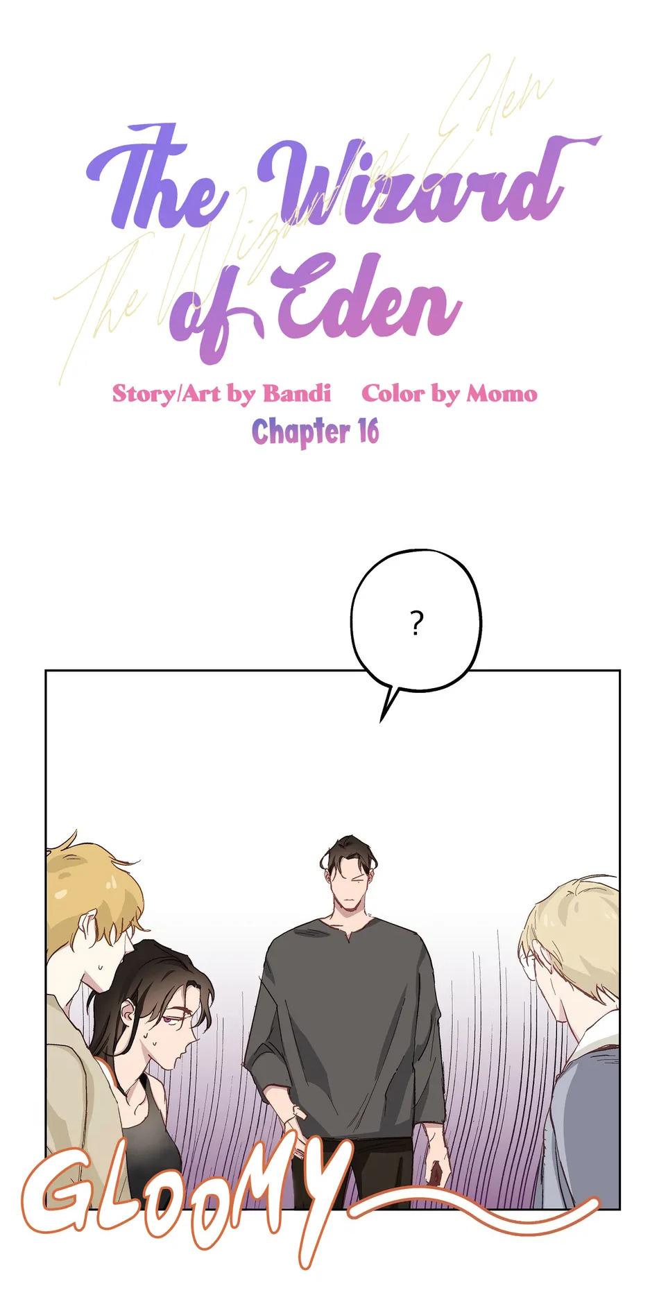 Đọc truyện Phù Thủy Xứ Eden - Chapter 16